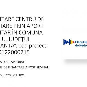 Primăria Castelu a semnat contractul de finanțare pentru proiectul “ÎNFIINȚARE CENTRU DE COLECTARE PRIN APORT VOLUNTAR ÎN COMUNA CASTELU, JUDEȚUL CONSTANȚA”, cod proiect C3I1A0122000215
